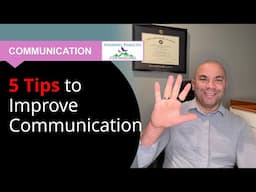 Master The Art of Communication With These 5 Simple Tips