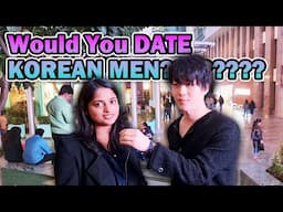 Would Indian girls Date Korean Men?