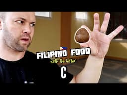 Eating 5 Filipino Foods That Start With The Letter C