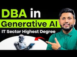 Online Phd In Generative AI | DBA | IT Doctorate Degree | Doctorate Of Business Administration