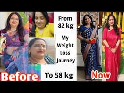 My weight loss journey from 82 kg to 58 kg || No dite,No gym Amazing transformation