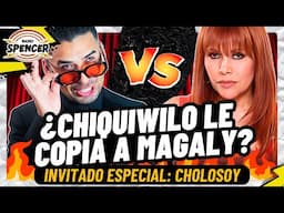 ¿CHIQUIWILO LE COPIA A MAGALY MEDINA? | RADIO SPENCER