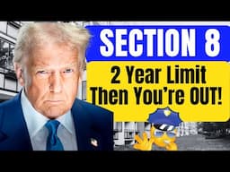 Section 8 Enforces 2 Year Time Limits. Major Changes to Affordable Housing. Truth Behind Headlines