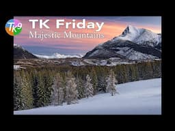 TK FRIDAY (Majestic Mountains) FULL EDIT (With Image and PDF Notes Downloads)