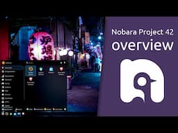 Nobara Project 42 overview | a modified version of Fedora Linux with user-friendly fixes added to it
