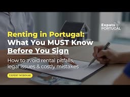 🏡What You Need To Know Before Renting In Portugal! | Legal Tips, Deposits, Lease Agreements & More