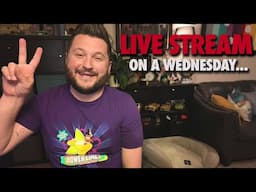 A Live Stream...On a Wednesday... | 02/26/25