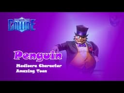 DC Worlds Collide - Penguin Guide - A poison Tank? Yes, please