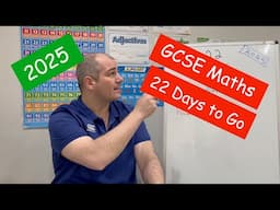 GCSE Maths 2025 Revision - 22 Days To Go - Corbettmaths