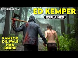 ED KEMPER (2025) True Story Movie Explained in Hindi | Survival Movie Explanation | Movie Explain