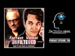 Forrest Valkai Unfiltered (as if we had a choice)