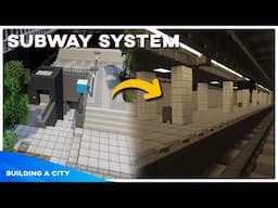 Expanding the Subway System - Building A City #132 [Minecraft Timelapse]