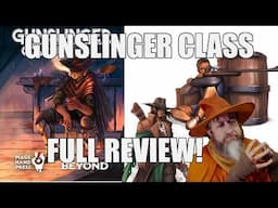 Gunslinger Class FULL REVIEW (Mage Hand Press) | Nerd Immersion