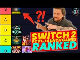 The 45 Most Anticipated Switch 2 Post-Launch Games - Ranked Worst to Best