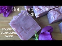 Adding Color to Hot Process Soap