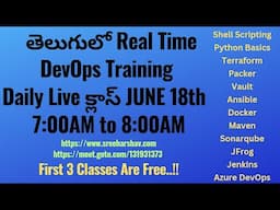 (తెలుగులో)New DevOps & Python Daily Training JUNE 18th 7AM to 8AM -Terraform-Docker-Jenkins-ADO