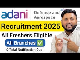 Adani Defence Recruitment 2025 | Adani Jobs 2025 | Latest Jobs | Freshers Job