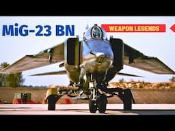 MiG-23B and MiG-23BN | The end of the 25-year confusion