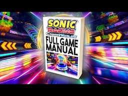 Sega Just Accidentally Dropped Sonic Racing CrossWorlds ENTIRE Manual & New Gameplay