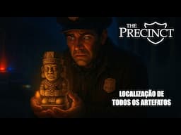 The Precinct - Todos os 20 Artefatos (Localização)