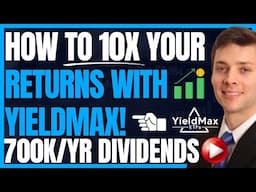 How To 10X Returns With Yieldmax Using These 5 Dividend Strategies (& Minimal Margin) #FIRE