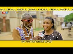 Have you ever donated blood?- Omonla Voxpop