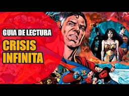 Guía de lectura de Crisis Infinita