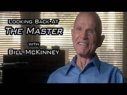 Looking Back at The Master with Bill McKinney