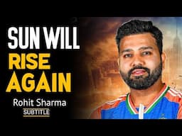 Don't Look What was happened in the PAST - Rohit Sharma | [ ENGLISH SPEECH ]