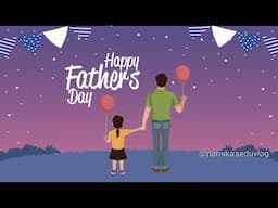 Father's Day Status Video 2025 || Happy Father's Day Wishes video