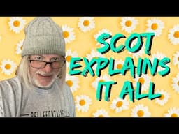Scot Explains It All
