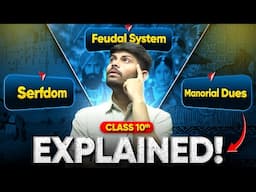 What was the Feudal System ❓Serfdom and MANORIAL DUES ❓ | Rise of Nationalism in Europe