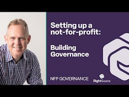 Setting up a not-for-profit: Building Governance