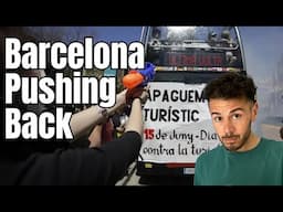 Is It Safe to Visit Barcelona Right Now? (June 15 Anti-Tourism Protest)