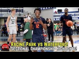 Racine Park GOES AT Waterford In Sectional Finals! Full Game Highlights