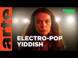 Musique pop en langue yiddish : une exploration laïque du judaïsme | Tracks East | ARTE