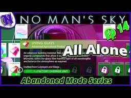 FREE RECIPES All Alone Ep14 No Man's Sky Abandoned Survival Gameplay