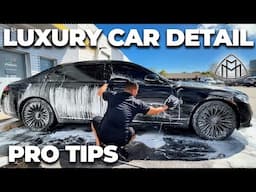How to WASH a LUXURY Car Like a PRO! Mercedes - Maybach S 580 Detail