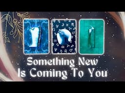 NEW Things Entering Your Life Soon✨🆕 Pick a Card In-Depth Timeless Tarot Reading