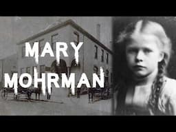 The Horrifying Case of Little Mary Mohrman