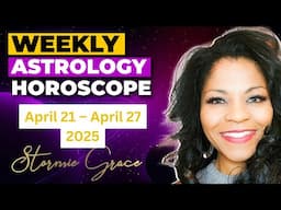 Weekly Astrology Forecast April 21–29, 2025 | Taurus New Moon + Mars Opposes Pluto |