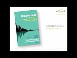 Meditation 4: Breath and body