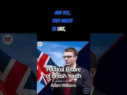 SDP for the British Youth | Adam Williams @SocialDemocraticParty #ukpolitics