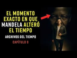 El momento exacto en que MANDELA alteró el Tiempo