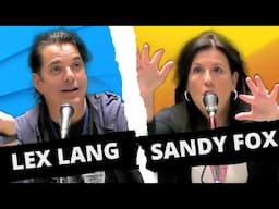 The Untold Origins of Sandy Fox & Lex Lang Unplugged!
