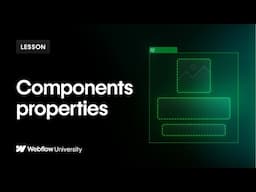 Component properties to edit content & settings — Webflow tutorial
