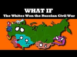 What if the Whites won the Russian Civil War?