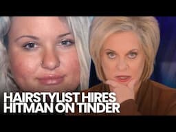 Hairdresser Plots to Kill Ex-Boyfriend with "Hitman" She Found on Tinder?