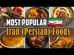 Top 10 Most Popular Foods in Iran || Must Try Persian Dishes!