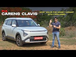 Kia Carens Clavis - Most 'Value For Money' variant (HTK+) explained | ₹15.3 lakhs | GearFliQ